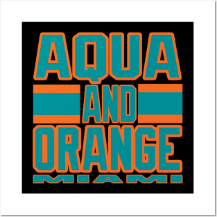 Miami LYFE Aqua and Orange Football Colors! Posters and Art